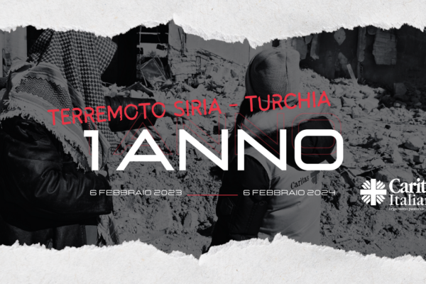 Turchia e Siria, un anno dopo